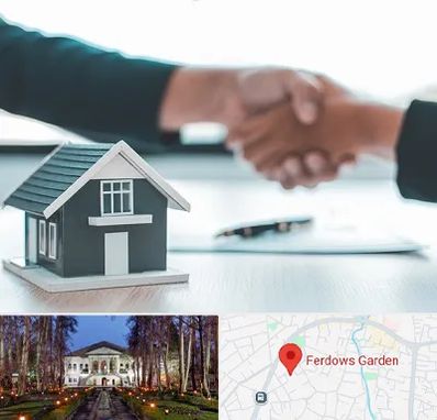 مشاور املاک در باغ فردوس