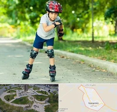 آموزشگاه اسکیت در ورامین