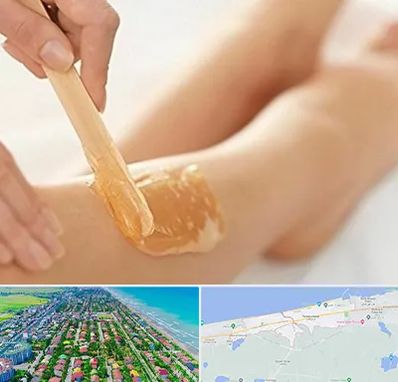 اپیلاسیون بدن در فریدونکنار