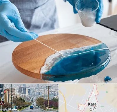 کلاس آموزش رزین در گوهردشت کرج 