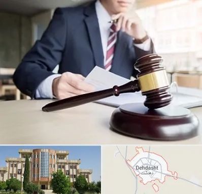 وکیل دادگستری در دهدشت