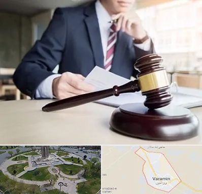 وکیل دادگستری در ورامین