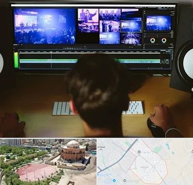 ادیت فیلم در گلستان اسلامشهر