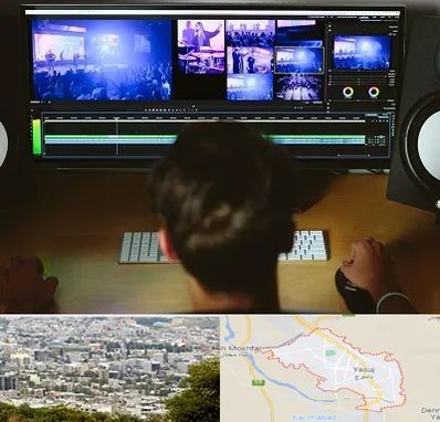 ادیت فیلم در یاسوج