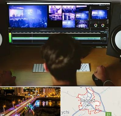 ادیت فیلم در سقز