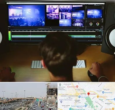 ادیت فیلم در بلوار توس مشهد