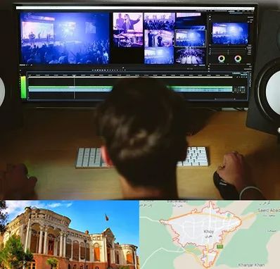 ادیت فیلم در خوی