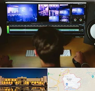ادیت فیلم در برازجان