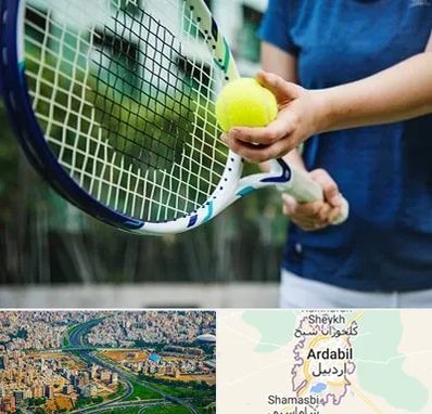 کلاس تنیس در اردبیل