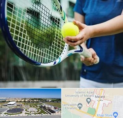 کلاس تنیس در ملارد