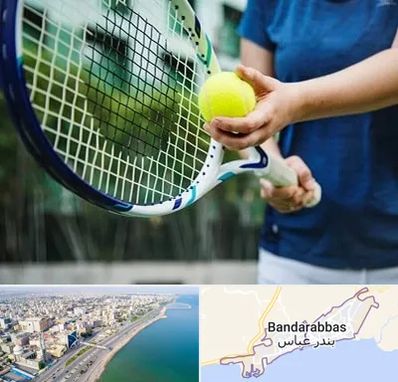 کلاس تنیس در بندرعباس