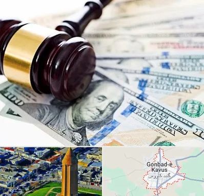 وکیل بانکی در گنبد کاووس