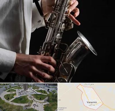 آموزشگاه ساکسیفون در ورامین