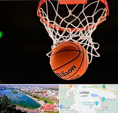 مربی بسکتبال در لاهیجان