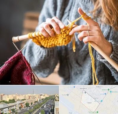 کلاس بافتنی در کیانمهر کرج