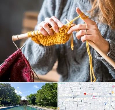 کلاس بافتنی در هشت بهشت اصفهان