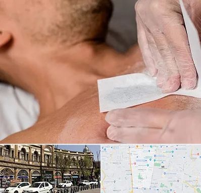 اپیلاسیون آقایان در منطقه 11 تهران 