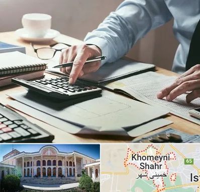 شرکت حسابداری در خمینی شهر