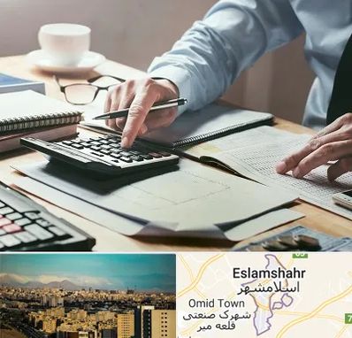 شرکت حسابداری در اسلامشهر