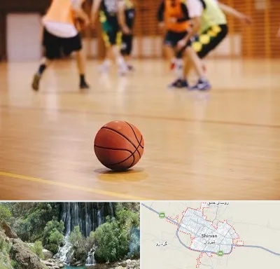 کلاس بسکتبال در شیروان