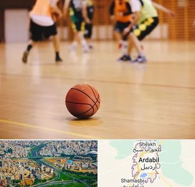 کلاس بسکتبال در اردبیل