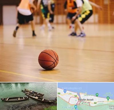 کلاس بسکتبال در بندر انزلی