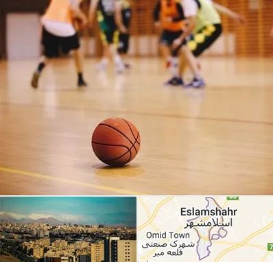 کلاس بسکتبال در اسلامشهر