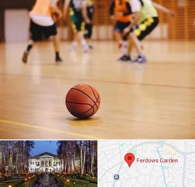 کلاس بسکتبال در باغ فردوس