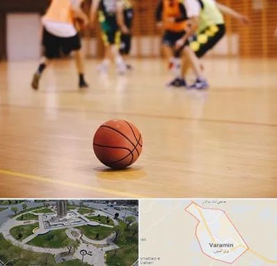 کلاس بسکتبال در ورامین
