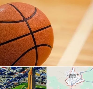 زمین بسکتبال در گنبد کاووس