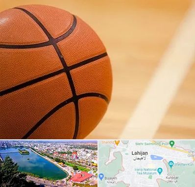 زمین بسکتبال در لاهیجان