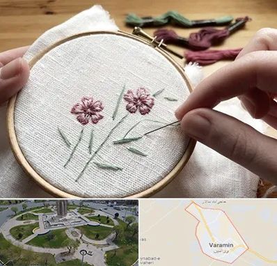 کلاس گلدوزی با دست در ورامین