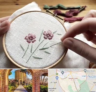 کلاس گلدوزی با دست در شهر ری