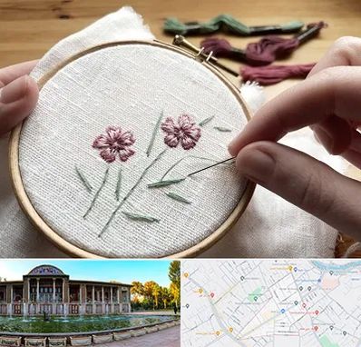 کلاس گلدوزی با دست در عفیف آباد شیراز