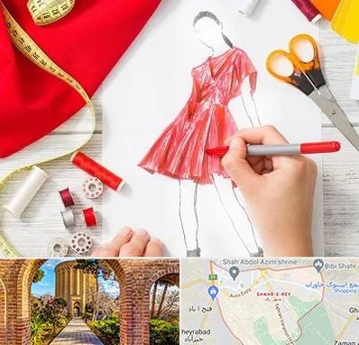 آموزشگاه طراحی لباس در شهر ری