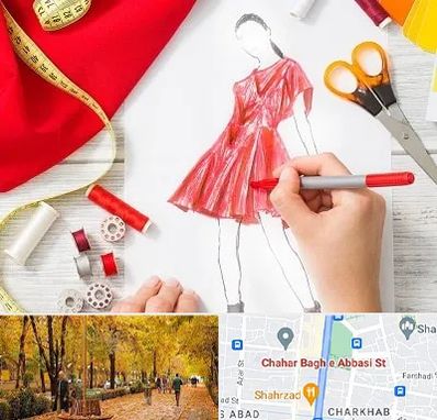 آموزشگاه طراحی لباس در چهارباغ اصفهان
