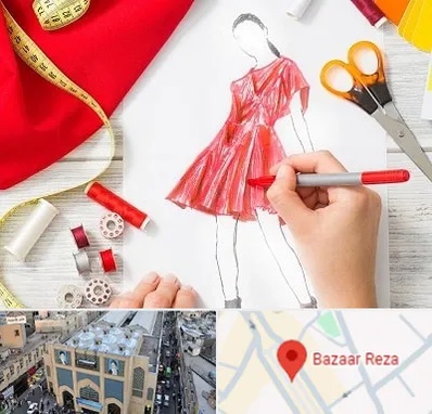 آموزشگاه طراحی لباس در بازار رضا مشهد