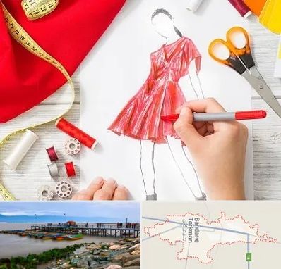 آموزشگاه طراحی لباس در بندر ترکمن