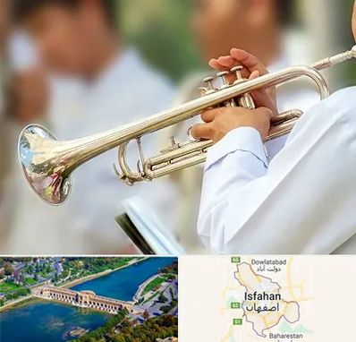 آموزشگاه ترومپت در اصفهان