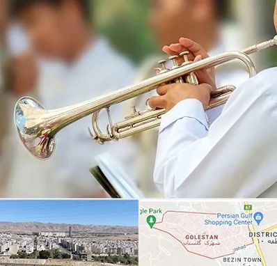 آموزشگاه ترومپت در شهرک گلستان شیراز