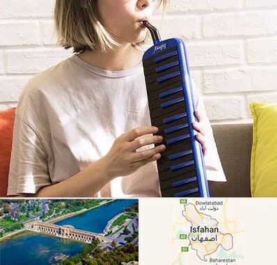 آموزشگاه ملودیکا در اصفهان