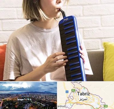 آموزشگاه ملودیکا در تبریز