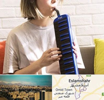 آموزشگاه ملودیکا در اسلامشهر