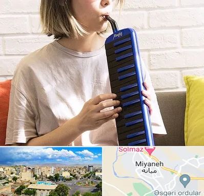 آموزشگاه ملودیکا در میانه