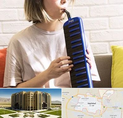 آموزشگاه ملودیکا در نجف آباد