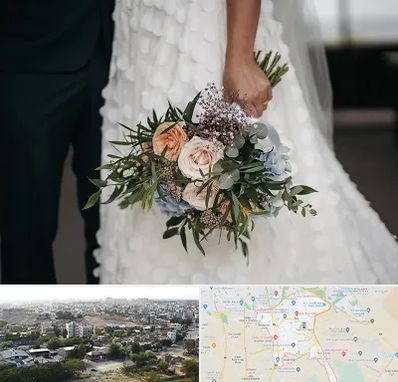 دسته گل عروس در منطقه 20 تهران 