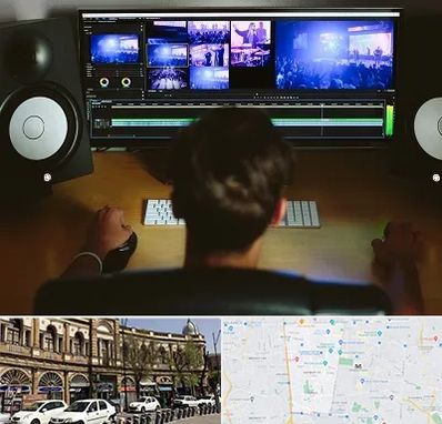 کلاس تدوین در منطقه 11 تهران 