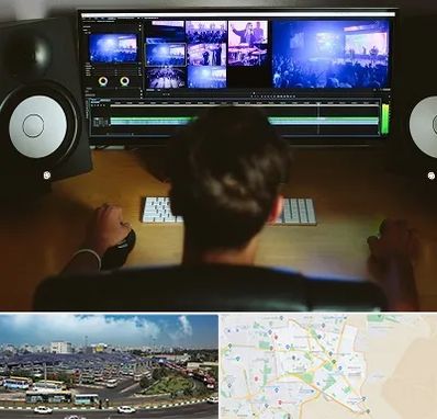 کلاس تدوین در منطقه 15 تهران 