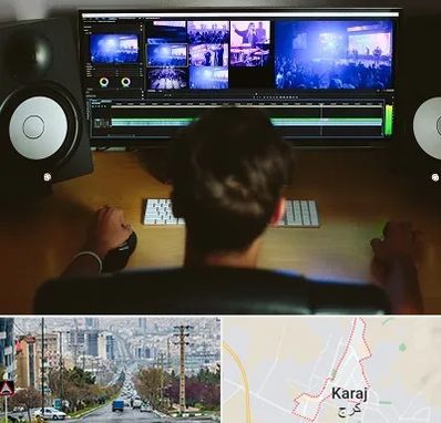 کلاس تدوین در گوهردشت کرج 