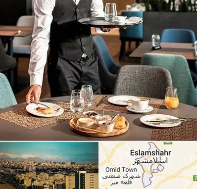 رستوران در اسلامشهر